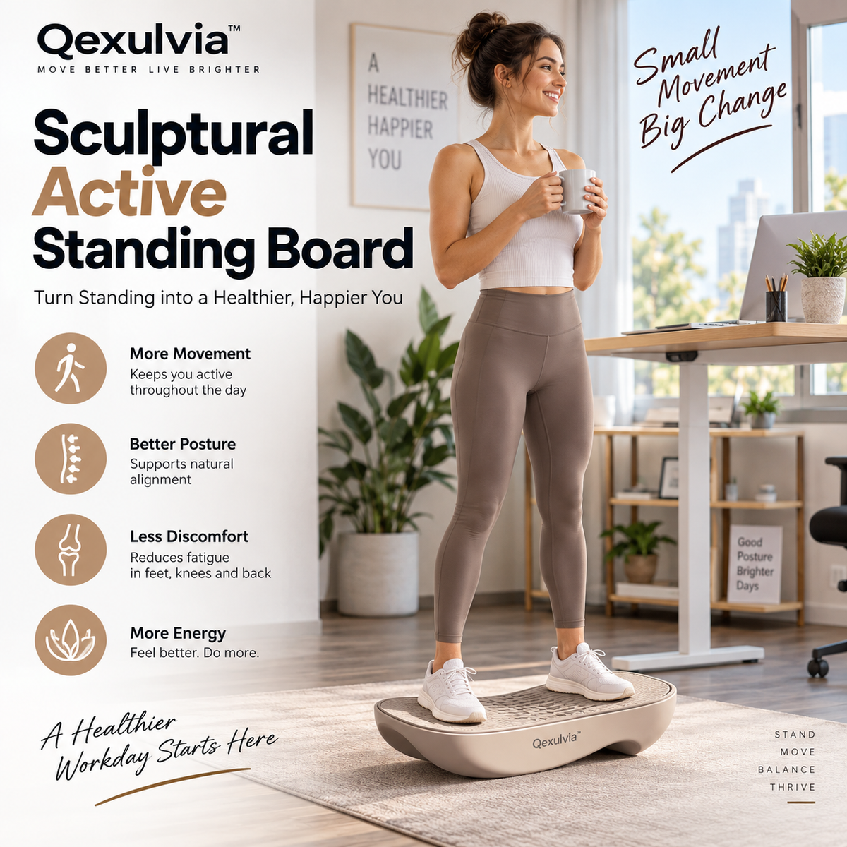 Qexulvia™ Sculptural Active Standing Board